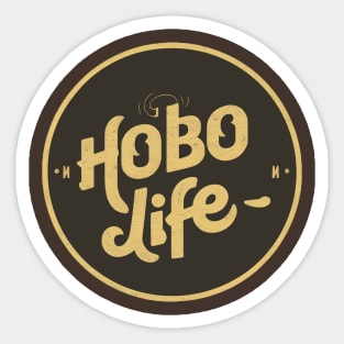 Hobo Life Sticker